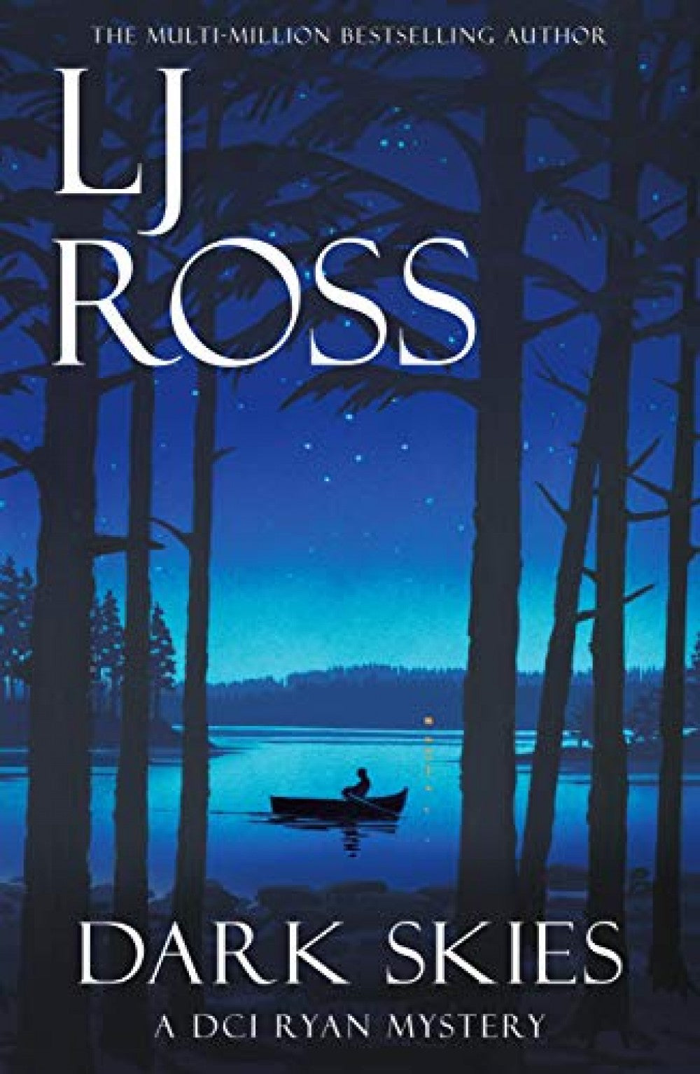 Dark Skies L J Ross (Book 7)
